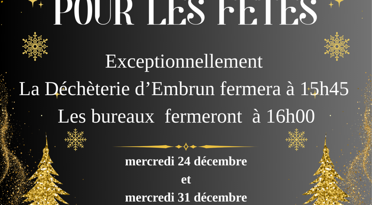 Régie déchet - Fêtes - fermeture bureaux et Déchèterie