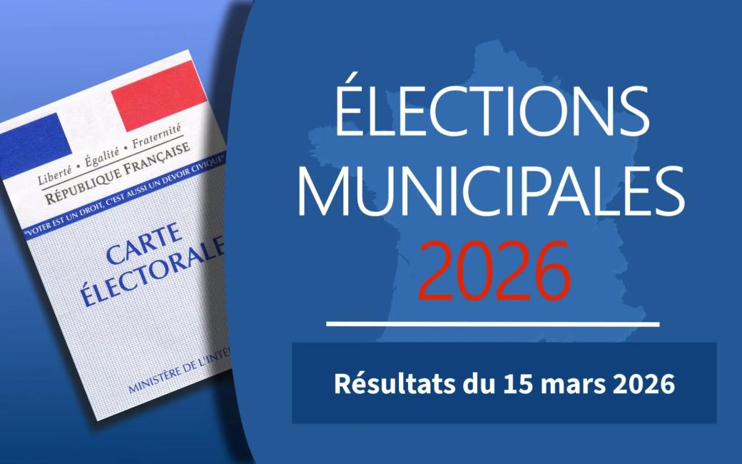 Résultat élections municipales 2026